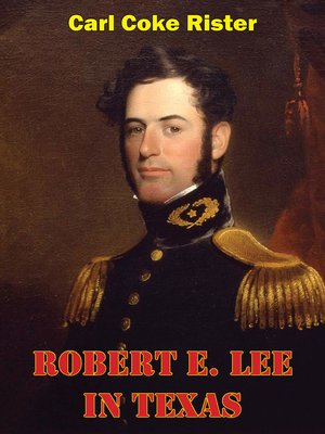 cover image of Robert E. Lee In Texas